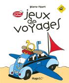 Couverture du livre « Jeux de voyages » de Pierre Ripert aux éditions Hugo Image