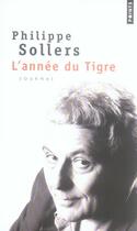 Couverture du livre « L'année du tigre » de Philippe Sollers aux éditions Points