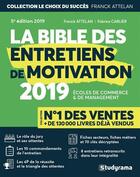 Couverture du livre « La bible des entretiens de motivation (édition 2019) » de Attelan Franck et Fabrice Carlier aux éditions Studyrama