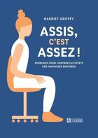 Couverture du livre « Assis, c'est assez ! » de Harriet Griffey aux éditions Editions De L'homme