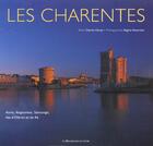 Couverture du livre « Les charentes » de Charles Daney et Regine Rosenthal aux éditions Renaissance Du Livre