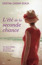 Couverture du livre « L'été de la seconde chance » de Cristina Cassar Scalia aux éditions City