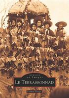 Couverture du livre « Le Terrassonnais » de Francis Berger aux éditions Editions Sutton
