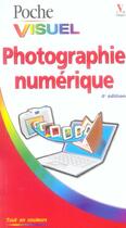 Couverture du livre « Poche visuel photographie numerique, 4e » de Huss/Kent aux éditions First Interactive