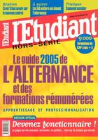 Couverture du livre « Le guide 2005 de l'alernance et des formations remunerees » de  aux éditions L'etudiant