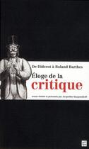 Couverture du livre « Eloge de la critique - de diderot a roland barthes » de Razgonnikoff Jacquel aux éditions Art Lys