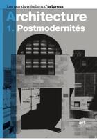 Couverture du livre « Architecture t.1 ; postmodernités » de  aux éditions Art Press