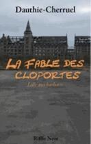 Couverture du livre « La fable des cloportes » de Maryse Cherruel et Patrice Dauthie aux éditions Riffle