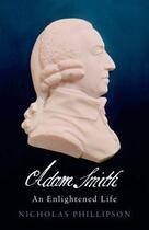 Couverture du livre « Adam Smith » de Nicholas Phillipson aux éditions Epagine