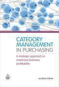 Couverture du livre « Category Management in Purchasing » de O'Brien Jonathan aux éditions Kogan Page Digital