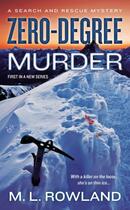 Couverture du livre « Zero-Degree Murder » de Rowland M L aux éditions Penguin Group Us