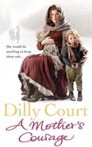 Couverture du livre « A Mother's Courage » de Court Dilly aux éditions Random House Digital