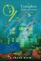 Couverture du livre « Oz, the Complete Collection, Volume 5 » de Thompson Ruth Plumly aux éditions Aladdin