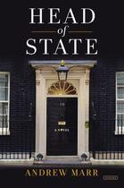 Couverture du livre « Head of State » de Andrew Marr aux éditions Overlook
