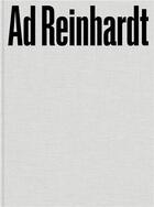 Couverture du livre « Ad reinhardt: color out of darkness /anglais » de Reinhardt Ad aux éditions Dap Artbook