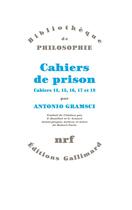 Couverture du livre « Cahiers de prison (tome 4-cahiers 14 a 18) » de Antonio Gramsci aux éditions Gallimard