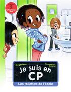 Couverture du livre « Je suis en CP Tome 18 : les toilettes de l'école » de Emmanuel Ristord et Magdalena aux éditions Pere Castor