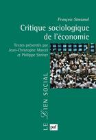 Couverture du livre « Critique sociologique de l'économie » de Francois Simiand aux éditions Puf