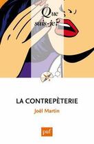 Couverture du livre « La contrepèterie (3e édition) » de Joël Martin aux éditions Que Sais-je ?