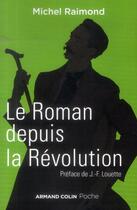 Couverture du livre « Le roman depuis la révolution (4e édition) » de Michel Raimond aux éditions Armand Colin