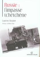 Couverture du livre « Russie : l'impasse tchétchène » de Laurent Vinatier aux éditions Armand Colin