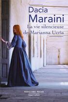Couverture du livre « La vie silencieuse de Marianna Ucria » de Dacia Maraini aux éditions Robert Laffont