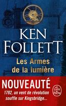 Couverture du livre « Les Armes de la lumière » de Ken Follett aux éditions Le Livre De Poche