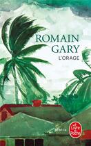 Couverture du livre « L'orage » de Romain Gary aux éditions Le Livre De Poche