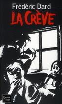 Couverture du livre « La crève » de Frederic Dard aux éditions Fleuve Editions