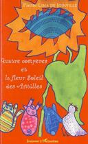 Couverture du livre « Quatre compères et la fleur soleil des antilles » de Pierre Lima De Joinville aux éditions L'harmattan