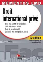 Couverture du livre « Droit international privé (5e édition) » de Francois Melin aux éditions Gualino