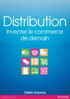 Couverture du livre « Distribution » de Cedric Ducrocq aux éditions Pearson