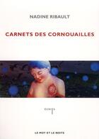 Couverture du livre « Carnets des Cornouailles » de Nadine Ribault aux éditions Le Mot Et Le Reste