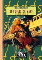 Couverture du livre « Les dieux de Mars » de Edgar Rice Burroughs aux éditions Prng