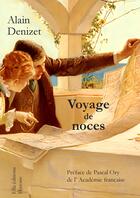 Couverture du livre « Voyage de noces » de Alain Denizet aux éditions Ella Editions