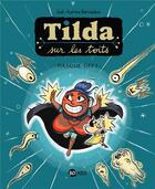 Couverture du livre « Tilda sur les toits Tome 5 : Masque OFF ! » de Karine Bernadou et Ced aux éditions Bd Kids