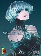 Couverture du livre « Tales of wedding rings Tome 5 » de Maybe aux éditions Kana