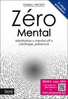 Couverture du livre « Zéro mental ; méditation 