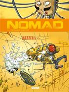 Couverture du livre « Nomad - Tome 03 : Mémoires mortes » de Jean-David Morvan et Sylvain Savoia aux éditions Glenat