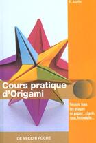 Couverture du livre « Cours pratique d'origami poche » de Azzita aux éditions De Vecchi