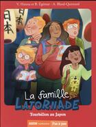 Couverture du livre « La famille Latornade Tome 2 : tourbillon au Japon » de Beatrice Egemar et Virginie Hanna et Aurelie Blard-Quintard aux éditions Auzou