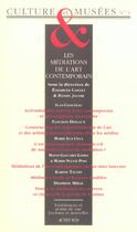 Couverture du livre « Revue culture et musees n 3 les meditations de l'art contempor » de Jean Davallon aux éditions Actes Sud