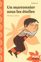 Couverture du livre « Un marronnier sous les étoiles » de Thierry Lenain aux éditions Syros