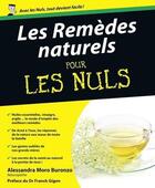 Couverture du livre « Remèdes naturels pour les nuls » de Alessandra Moro-Buronzo aux éditions First