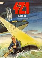 Couverture du livre « 421 Tome 7 : Falco » de Eric Maltaite et Stephen Desberg aux éditions Dupuis