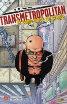 Couverture du livre « Transmetropolitan t.1 : le come-back du siècle » de Darick Robertson et Warren Ellis aux éditions Panini