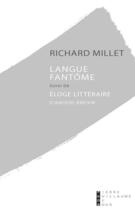 Couverture du livre « Langue fantôme ; éloge littéraire d'Anders Breivik » de Richard Millet aux éditions Pierre-guillaume De Roux