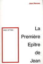 Couverture du livre « Premiere epitre de jean » de  aux éditions Labor Et Fides