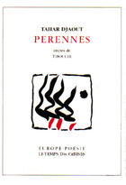 Couverture du livre « Perennes ; encres de Tibouchi » de Tahar Djaout aux éditions Le Temps Des Cerises