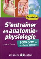 Couverture du livre « S'entraîner en anatomie/physiologie » de  aux éditions Estem